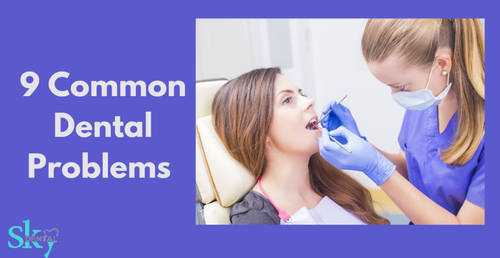 9 common dental problems